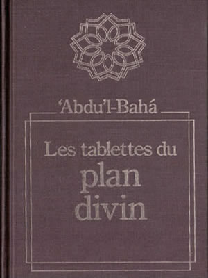 Les tablettes du plan divin (Abdu'l-Bahá)